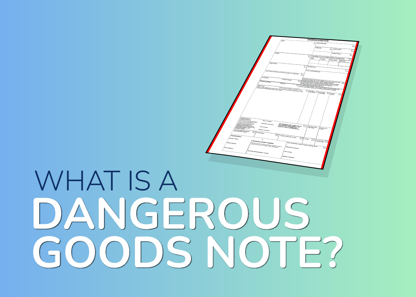 Dangerous Goods Note